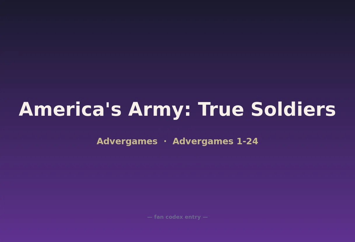 America's Army: True Soldiers